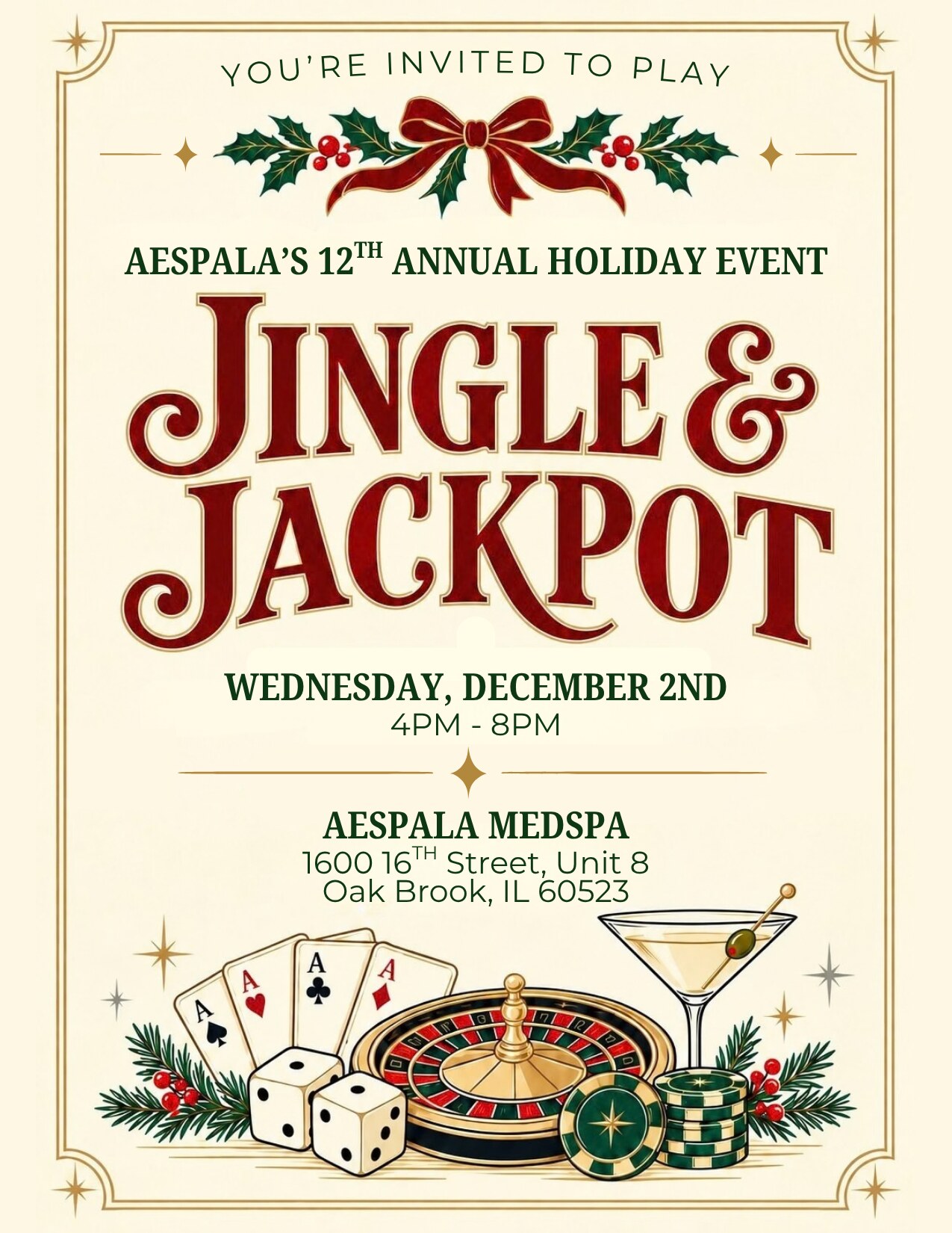 You're invited to Aespala's 12th annual holiday event, Jingle & Jackpot, Wednesday, December 2, 4–8 PM at Aespala Medspa, 1600 16th Street, Unit 8, Oak Brook, IL 60523.